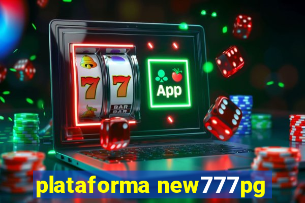 plataforma new777pg