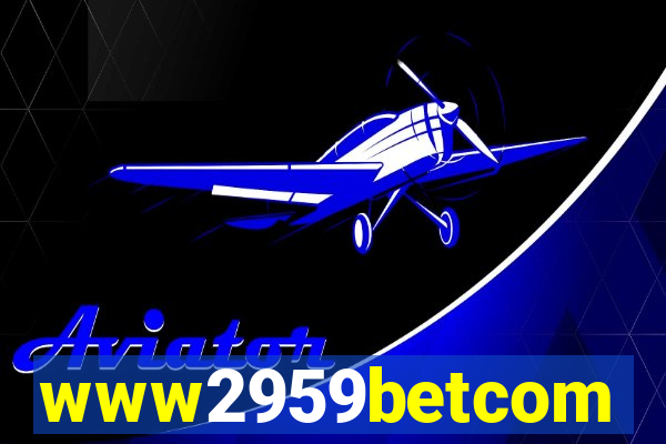 www2959betcom