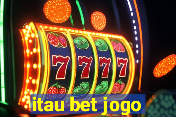 itau bet jogo