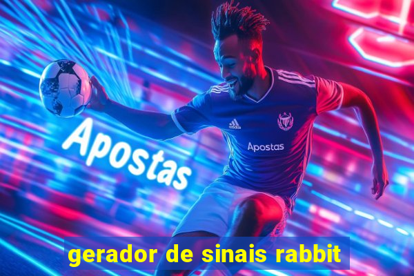 gerador de sinais rabbit