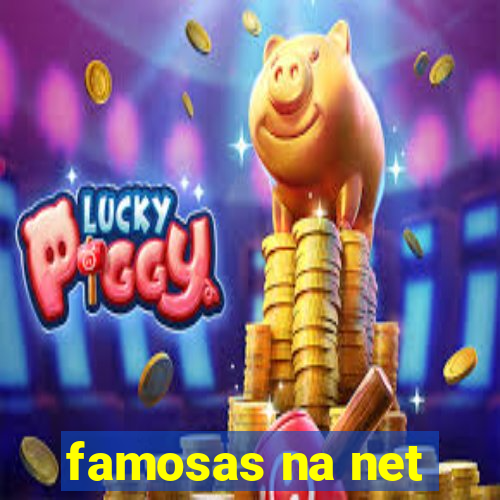 famosas na net
