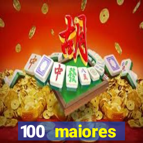 100 maiores empresas da bahia