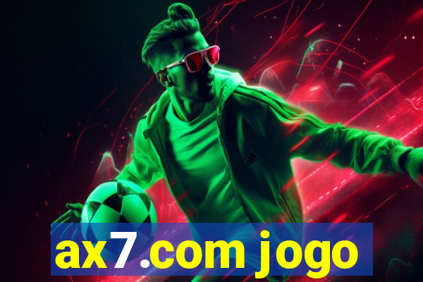 ax7.com jogo