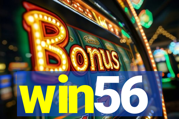 win56