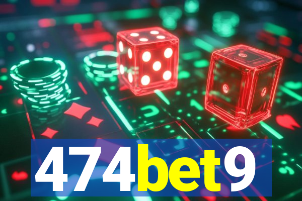 474bet9