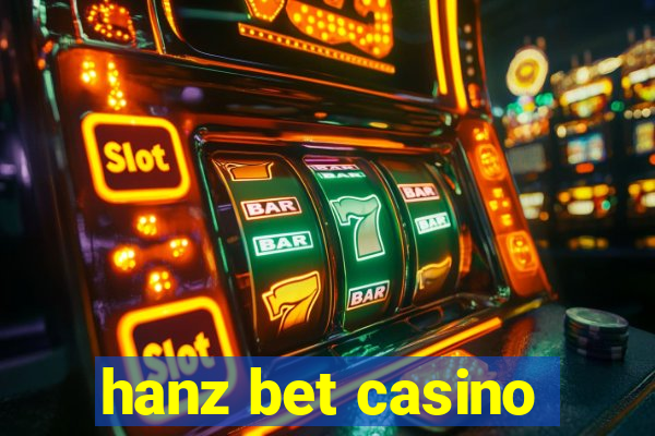 hanz bet casino