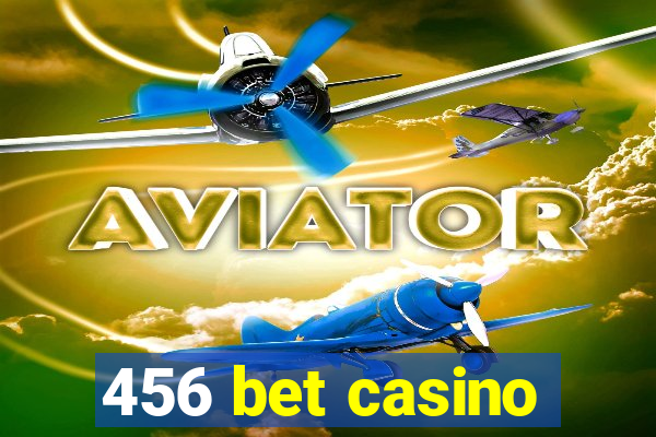 456 bet casino