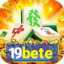 19bete