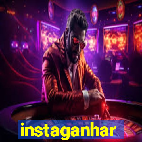 instaganhar