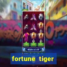 fortune tiger aposta 1 real