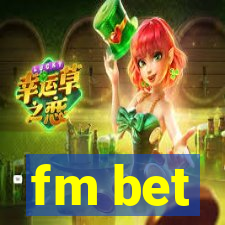 fm bet