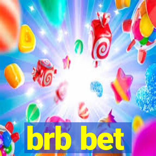brb bet