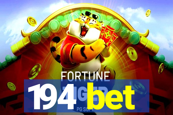 194 bet