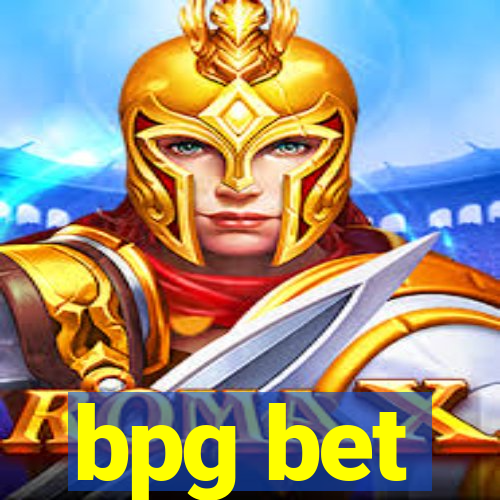 bpg bet