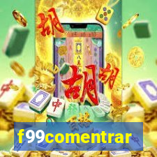 f99comentrar
