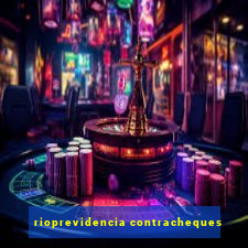 rioprevidencia contracheques