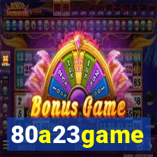 80a23game