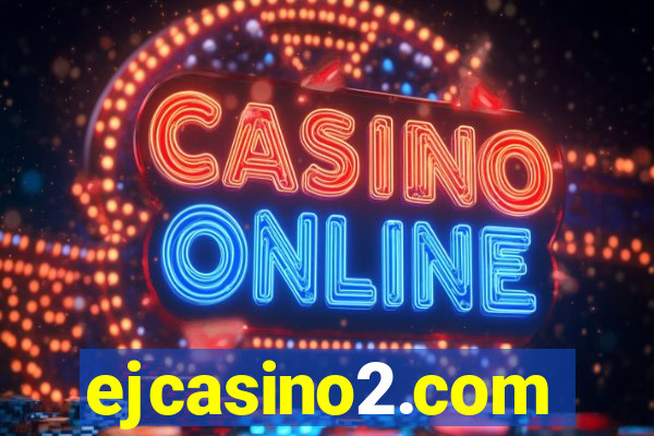 ejcasino2.com