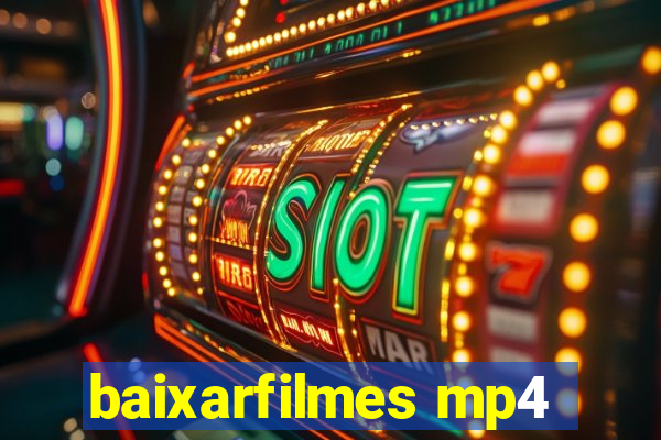 baixarfilmes mp4