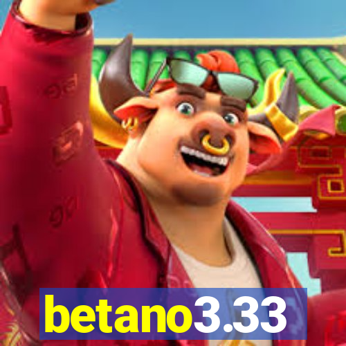 betano3.33