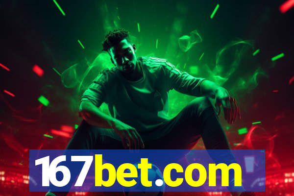 167bet.com