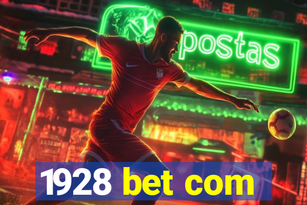 1928 bet com