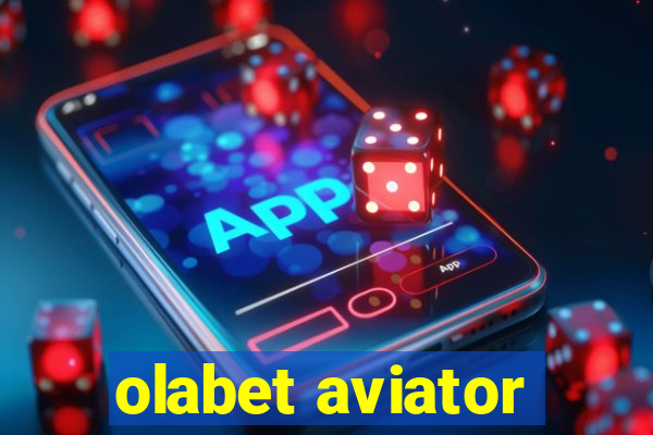 olabet aviator