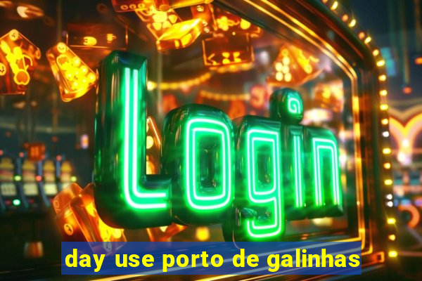 day use porto de galinhas