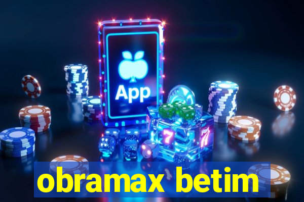 obramax betim