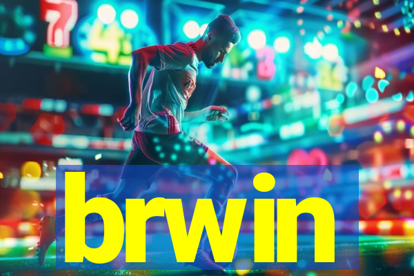 brwin