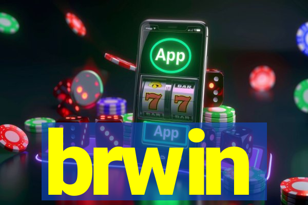 brwin