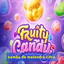samba de malandro cifra
