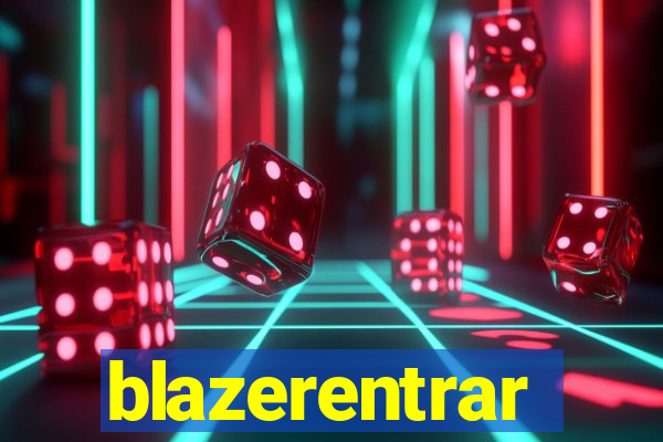 blazerentrar