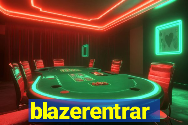 blazerentrar