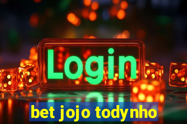 bet jojo todynho