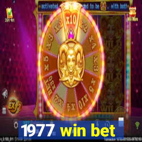 1977 win bet