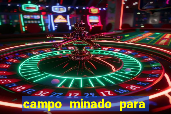 campo minado para ganhar dinheiro