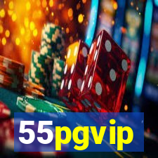 55pgvip