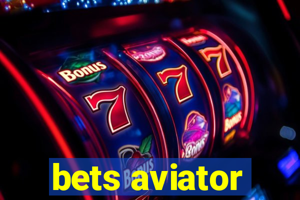 bets aviator
