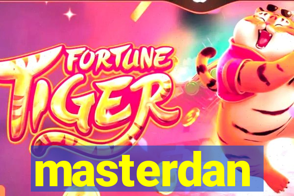 masterdan