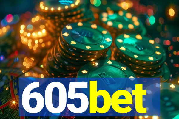 605bet