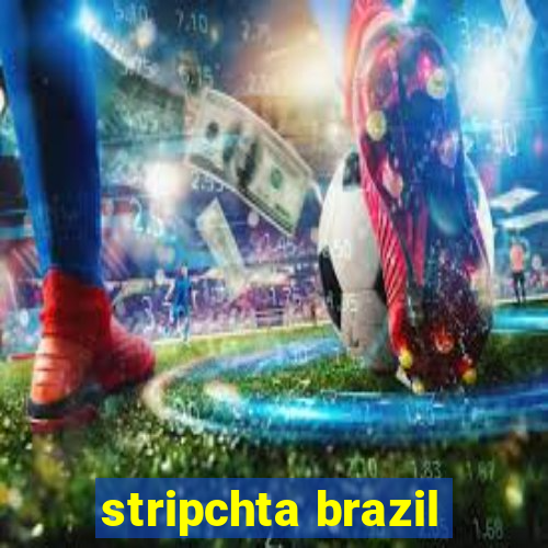 stripchta brazil