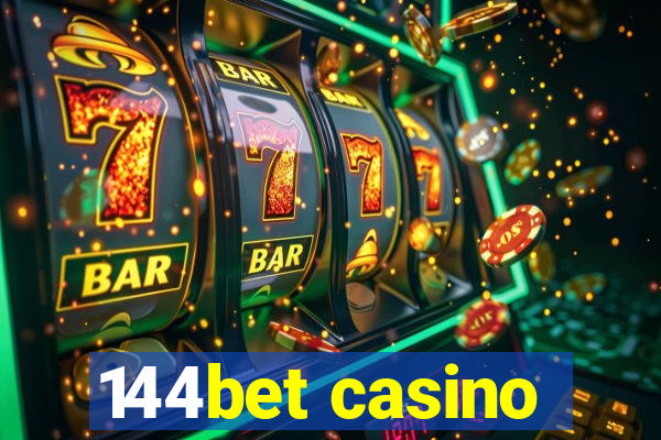 144bet casino