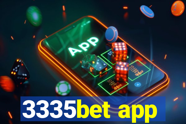 3335bet app