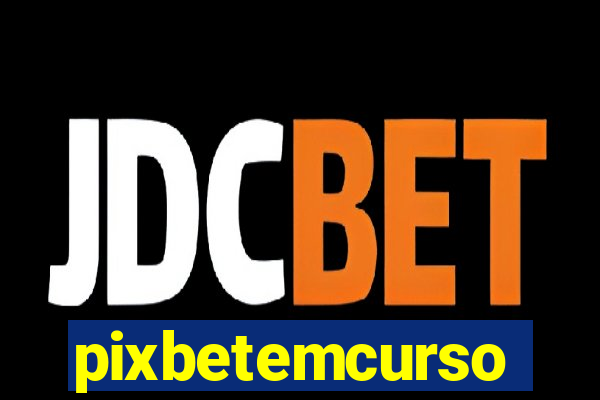 pixbetemcurso