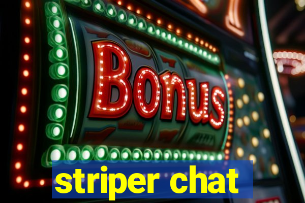 striper chat