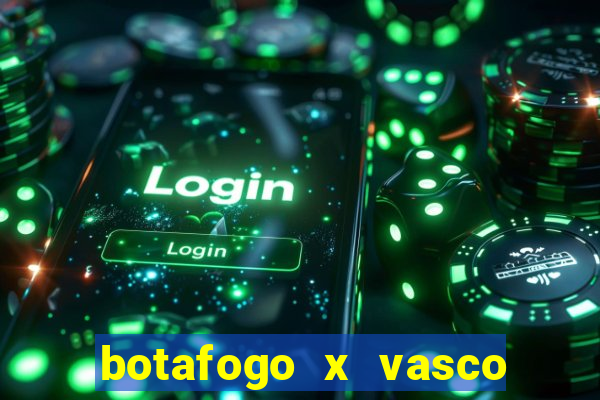 botafogo x vasco ao vivo futemax