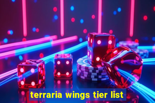 terraria wings tier list
