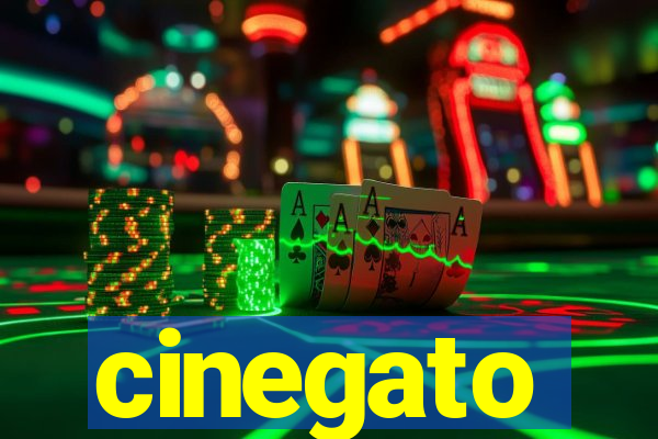 cinegato