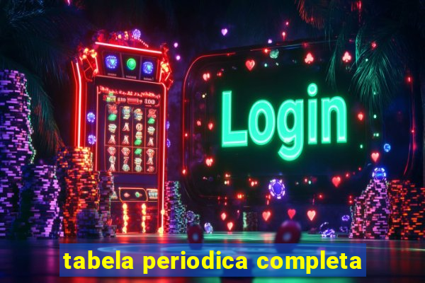 tabela periodica completa